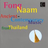 Ancient-Contemporary Music From Thailand