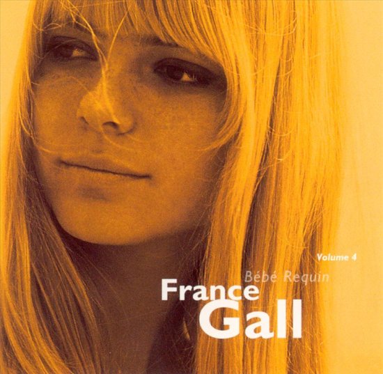 France Gall, Vol. 4: Bebe Requin