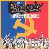 Pharaohs - Hammer & Sickel Blues (CD)