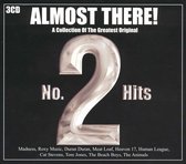 Almost There! A Collection of the Greatest Original Number 2 Hits [Box Set]