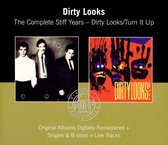 Dirty Looks/Turn It Up