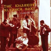 The Kharkov Klezmer Band - Ticking Again (CD)