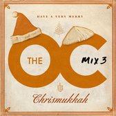 O.C. Mix 3: Have a Very Merry Chrismukkah