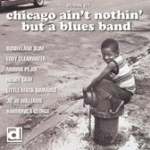 Various Artists - Chicago Ain't Nothin But A Blues B (CD)