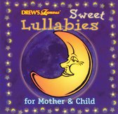 Drew's Famous Sweet Lullabies: Mother & Child