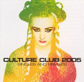 Culture Club 2005 Singles And