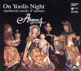 On Yoolis Night - medieval carols & motets / Anonymous 4
