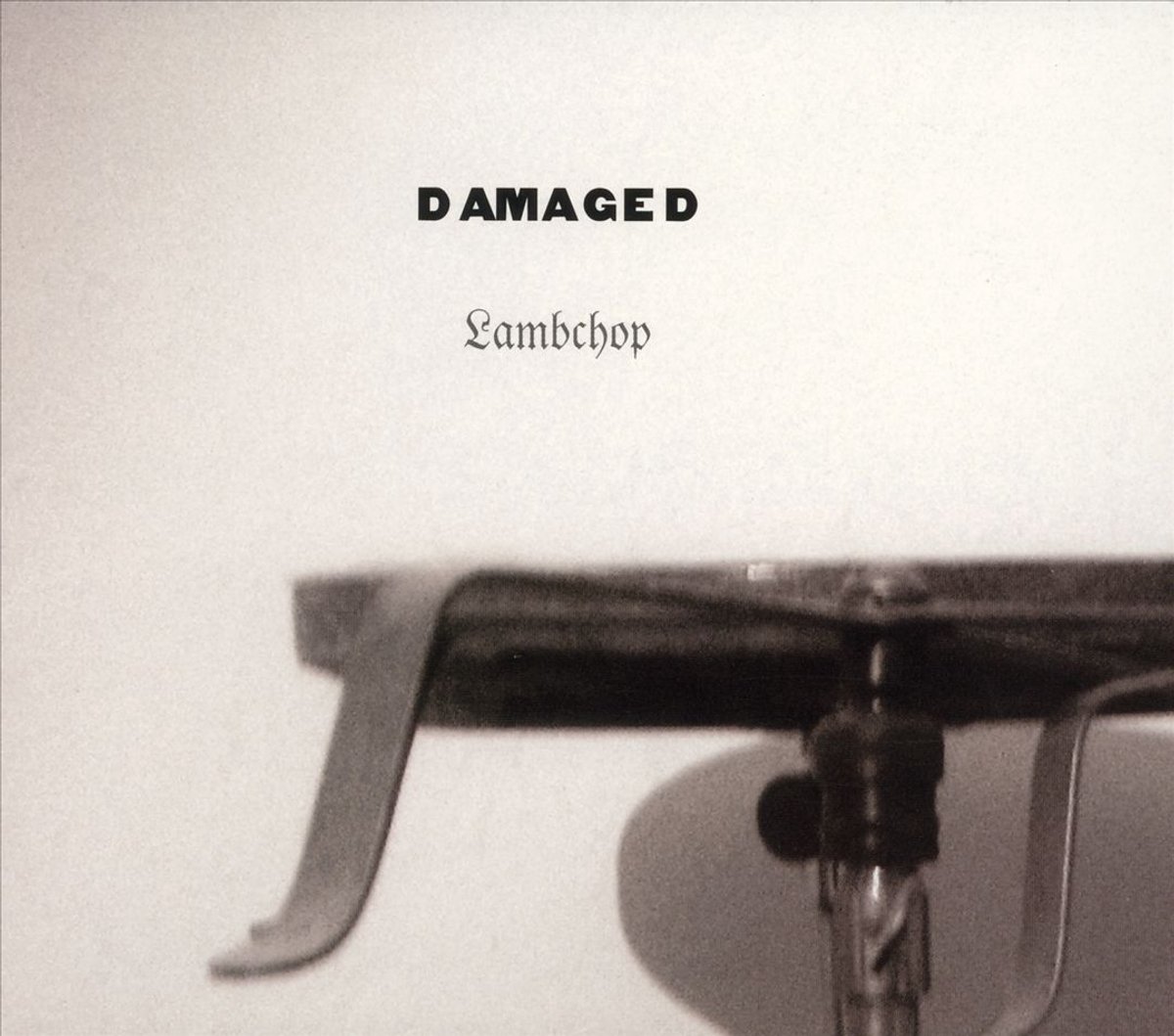 Damaged