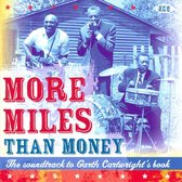 More Miles Than Money