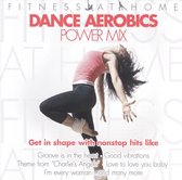 Fitness At Home: Dance Aerobics Powermix