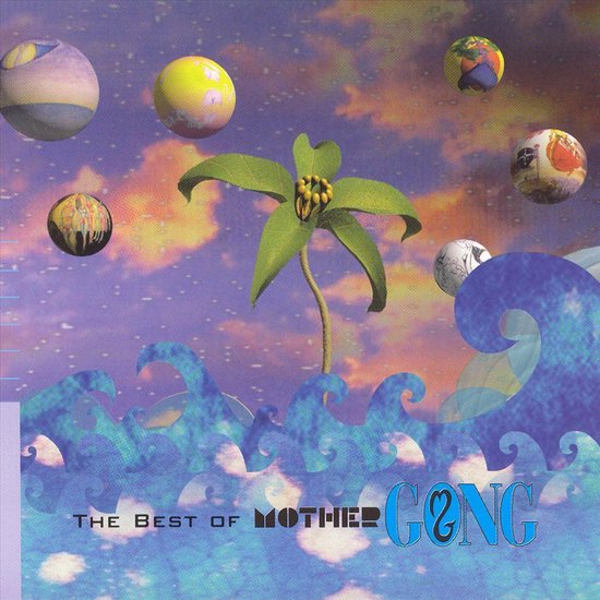 The Best Of Mother Gong, Mother Gong CD (album) Muziek bol