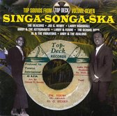 Singa Songa Ska: Top Deck, Vol. 7