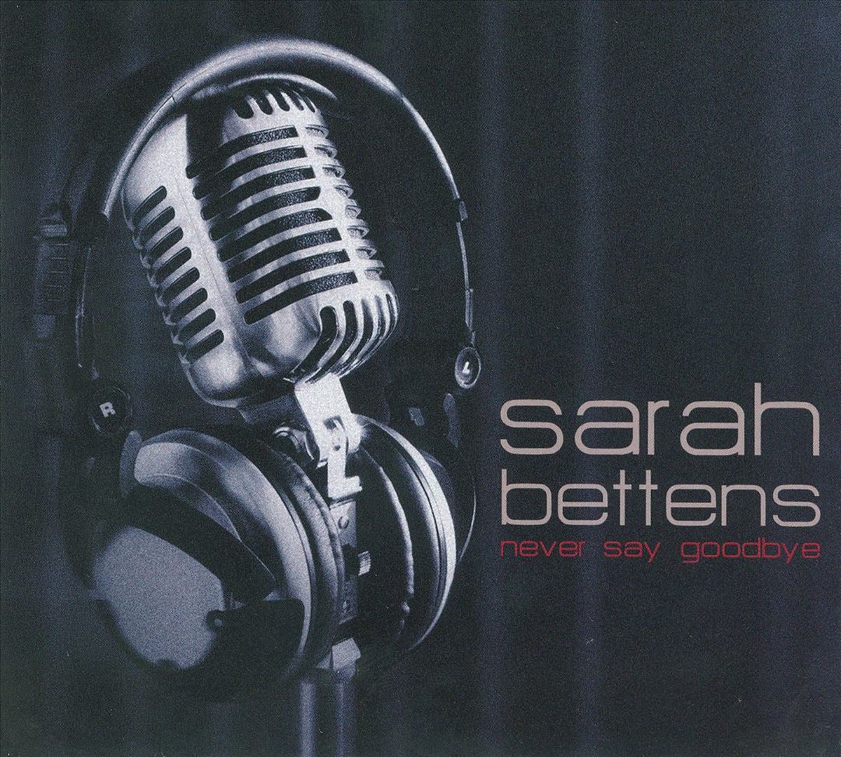 Never Say Goodbye