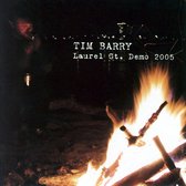 Tim Barry - Laurel St. Demo 2005 & Live At Munf (CD)