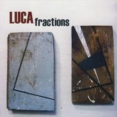 Luca - Fractions (CD)