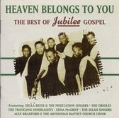 Heaven Belongs to You: The Best of Jubilee Gospel