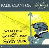 Whaling and Sailing Songs from the Days of Moby Dick