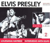 Louisiana Hayride and Interviews with Elvis