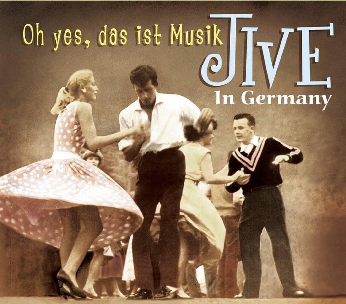 Jive In Germany - Oh Yes, Das Ist Musik - Cd + 44 Page Booklet