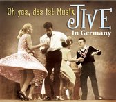 Jive In Germany - Oh  Yes, Das Ist Musik - Cd + 44 Page Booklet