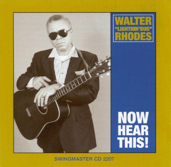 Now Hear This Walter Lightnin Bug Rhodes Cd Album Muziek