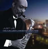 Charles Lorenzo Hayes - Just Us (CD)