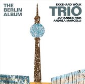 Ekkehard Wolk Trio - The Berlin Album 1 (CD)