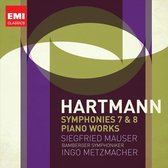 Hartmann: Symphonies Nos. 7 & 8; Piano Works