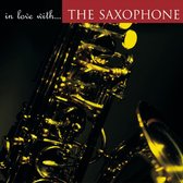 In Love with the Saxophone