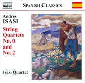 Isasi, Andres; String Quartets Vol. 1