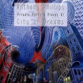Private Parts & Pieces, Vol. 11: City of Dreams