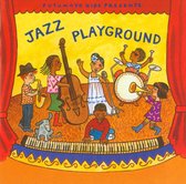 Putumayo Kids Presents: Jazz Playground