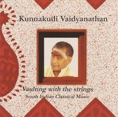 Vaulting With the Strings: South Indian Classical Music