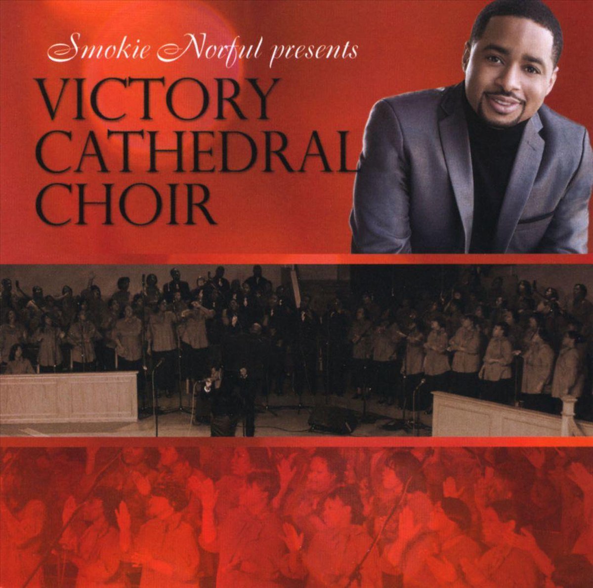 Smokie Norful Presents Victory Cathedral Choir
