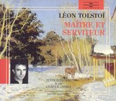 Leon Tolstoi - Maître Et Serviteur - Lu Par Claude Lesko (2 CD)