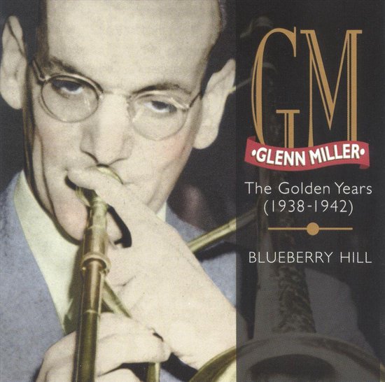 Blueberry Hill [Proper], Glenn Miller CD (album) Muziek bol
