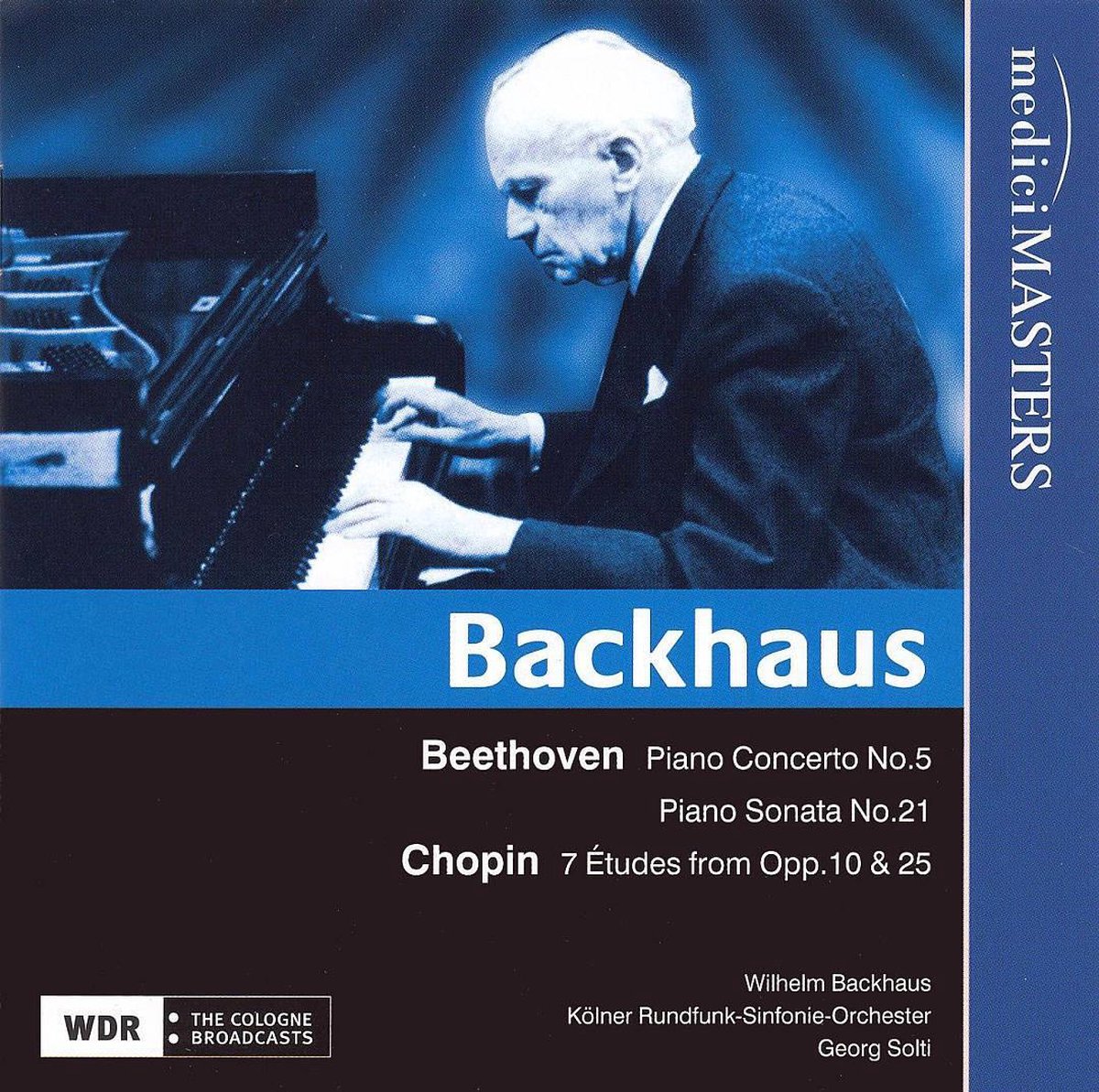 Beethoven: Piano Concerto No. 5; Piano Sonata No. 21; Chopin: 7 Études from Opp. 10 & 25 - Wilhelm Backhaus