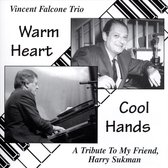 Warm Heart ... Cool Hands - A Tribute to My Friend, Harry Sukman