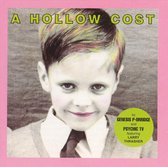 A Hollow Cost