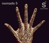 Supperclub Presents Nomads 5