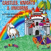 Castles, Knights & Unicorns