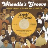 Wheedles  Groove: Seattle's Finest In Funk And Soul