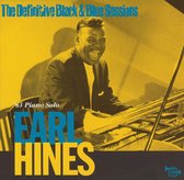 Definitive Black & Blue Sessions, The Earl Hines '65 Piano Solo