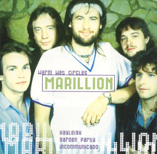 Marillion - Warm Wet Circles