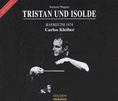 Wagner: Tristan und Isolde - Bayreuth 1974 / Kleiber, et al