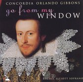 Go From My Window - Gibbons: Music for Viols Vol 2 / Levy, Concordia et al