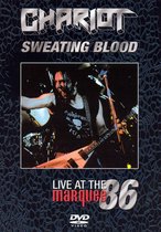 Sweating Blood: Live at the Marquee 86