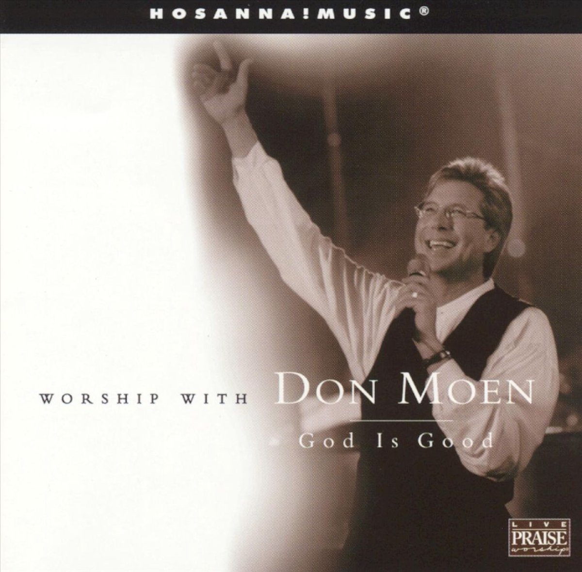 Worship With Don Moen: God Is Good