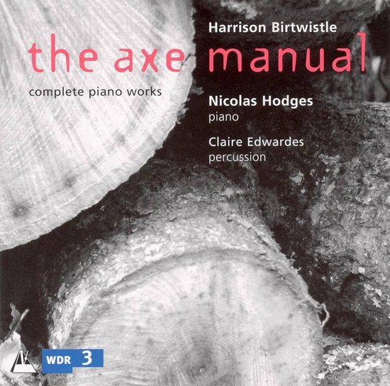 The Axe Manual/Complete Piano Works