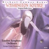 Michael Conway Baker: Washington Square (Original Ballet Score)